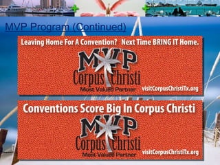 MVP Program (Continued) 