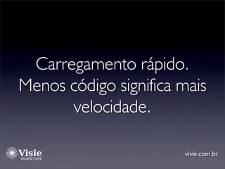 Padrões Web e algumas vantagens para o designer