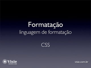 Padrões Web e algumas vantagens para o designer