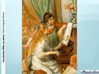 Les jeunes filles au piano, Pierre Auguste Renoir
 
