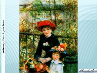 No terraço, Pierre Auguste Renoir
 