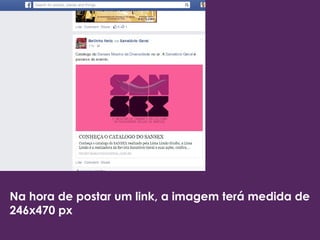 Na hora de postar um link, a imagem terá medida de
246x470 px
 