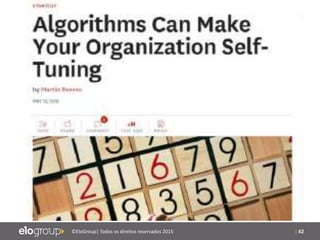 | 62©EloGroup| Todos os direitos reservados 2015
 