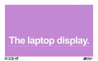 The laptop display.
 