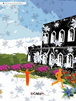 Casa da Cultura Domingos Martins
 