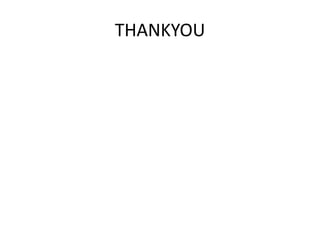 THANKYOU
 