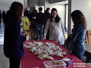 El antojo de
las chuches
 