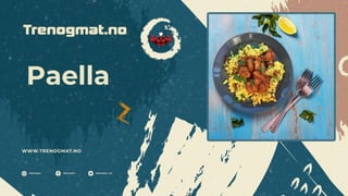 Paella
 