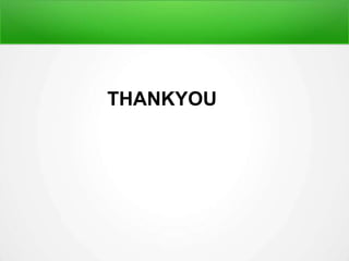 THANKYOU
 