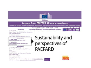 Sustainability and
perspectives of
PAEPARD
 