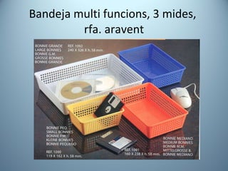 Bandeja multi funcions, 3 mides,  rfa. aravent 