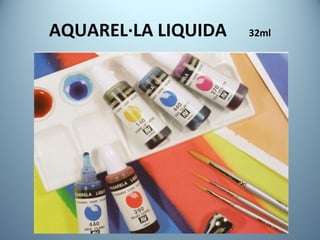 AQUAREL·LA LIQUIDA  32ml 