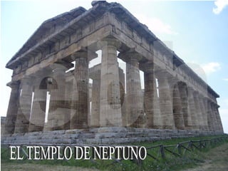 ebh EL TEMPLO DE NEPTUNO