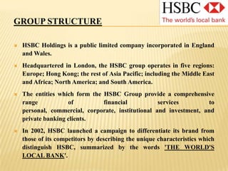 As of 2010, it is both the world's largest banking and financial services group and the world's 8th largest company according to a composite measure by Forbes magazine.