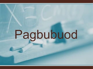 Pagbubuod
 