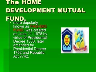 The  HOME DEVELOPMENT MUTUAL FUND,   ,[object Object]