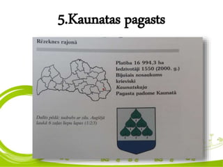5.Kaunatas pagasts
 