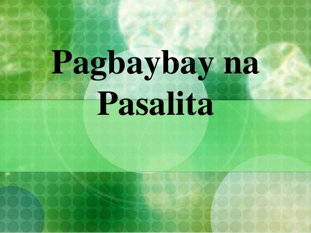 Pagbaybay Na Pasalita