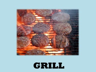 GRILL 