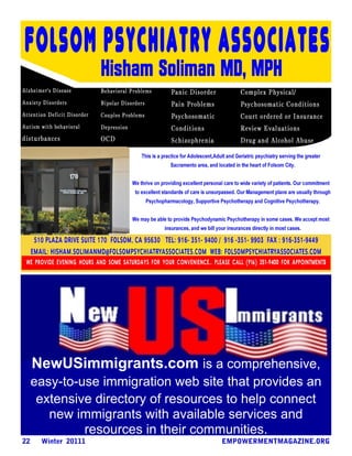 NewUSimmigrants.com is a comprehensive,
easy-to-use immigration web site that provides an
 extensive directory of resources to help connect
   new immigrants with available services and
         resources in their communities.
 