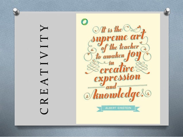 Creativity and critical thinking