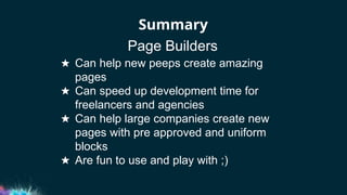 Using Page Builders For Fun And Profit