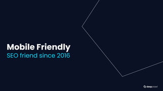 Mobile Friendly
SEO friend since 2016
 