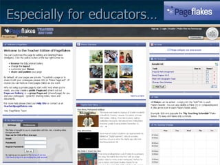 Especially for educators… You may want to start at:  http://teacher.pageflakes.com/   