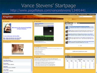 Vance Stevens’ Startpage http://www.pageflakes.com/vancestevens/13491441   