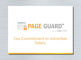 Our Commitment to Advertiser Safety 