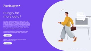 Talent Trends 2023 | India | The Invisible Revolution
Contact us
Contact us
Hungry for
more data?
What we’ve detailed in this report is a mere fraction of the
insights we have to share. Along with our Talent Trends 2023
survey data, we have a suite of other proprietary data sources
in our Page Insights Data Centre to provide data-led guidance
on numerous valuable topics to boost your talent strategy and
EVP development (such as salary data, talent supply, ease
of hire, time to hire, reward packages, benefits, DEI, values
and culture, sustainability, and many more).
Our premium PageInsights+ services deliver custom data
research tailored to your specific needs. To learn more:
If you are a member of the press looking for real-time
expert insights into our data:
48
 