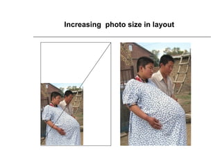Increasing photo size in layout
 
