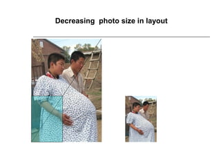Decreasing photo size in layout
 