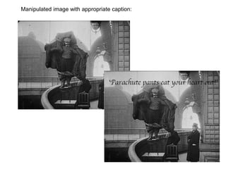 Manipulated image with appropriate caption:
 