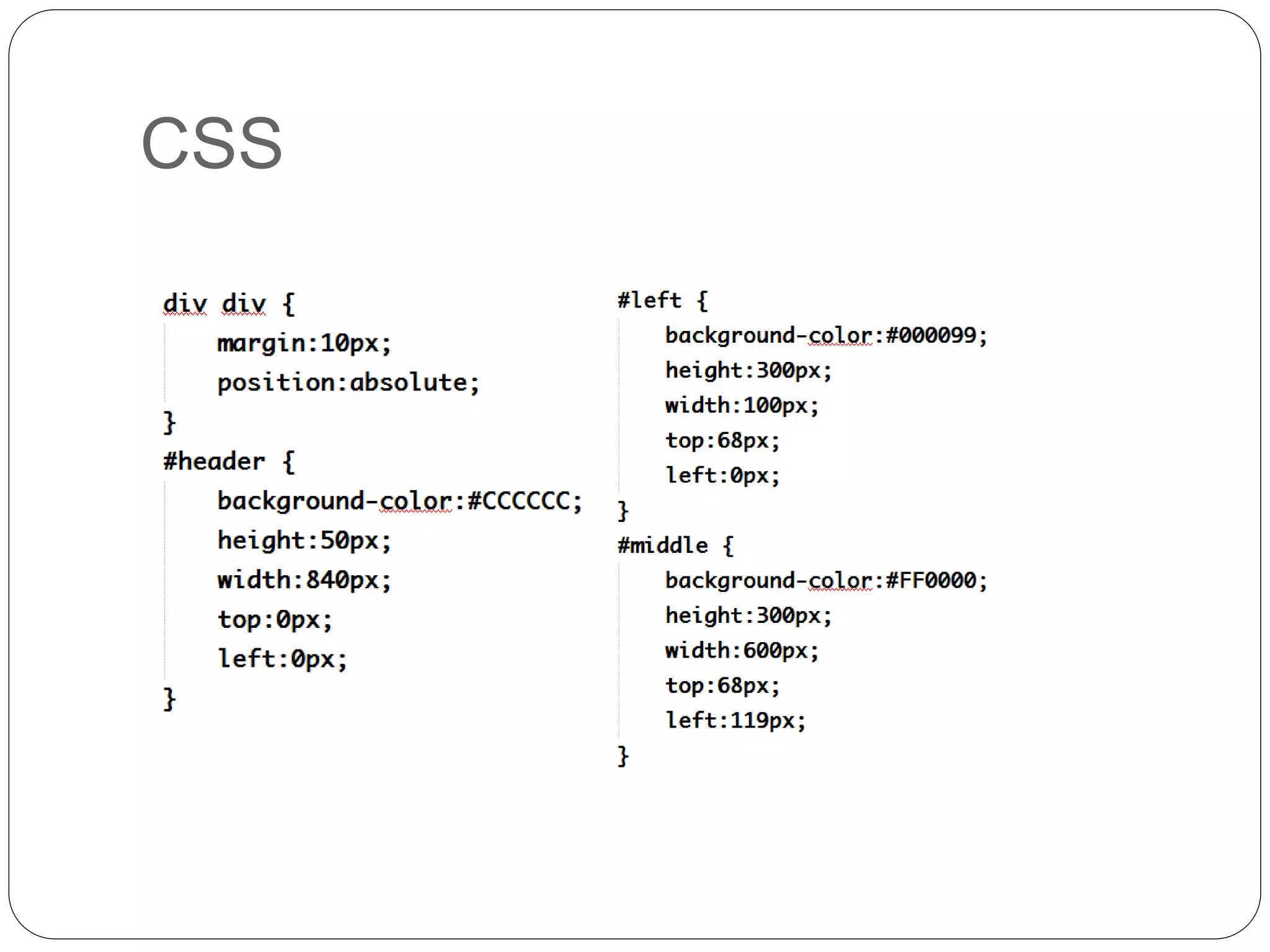 CSS
 