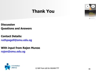 Thank You Discussion Questions and Answers Contact Details: [email_address] With input from Rajen Munoo  [email_address]   