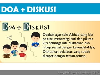 #ayo_PA! © Yayasan Lembaga SABDA#ayo_PA! © Yayasan Lembaga SABDA
DOA + DISKUSI
 