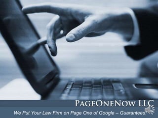 sm
We Put Your Law Firm on Page One of Google – Guaranteed!
 