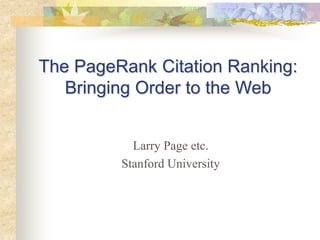 SALSA----Conclusion     SALSA is a new stochastic approach for link structure analysis, which examines random walks on graphs derived from the link structure. The principal community of authorities(hubs) corresponds to the sites that are most frequently visited by the random walk defined by the authority(hub) Markov chain.