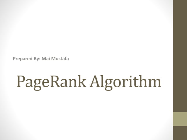 PageRank Algorithm In data mining | PPTX | Search | Internet