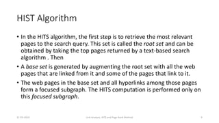 Link analysis : Comparative study of HITS and Page Rank Algorithm | PPT