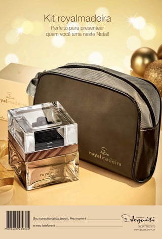 arizona.flow

PDF/X-4 ISO

Kit royalmadeira
Perfeito para presentear
quem você ama neste Natal!

Sou consultor(a) da Jequiti. Meu nome é _______________________
e meu telefone é _____________________________________________.

BR_4CAPA_COLHEITA15-13.indd 1

0800 776 7575
www.jequiti.com.br

8/22/13 5:41 PM
Agência: Arizona | Cliente: Arizona
Processado por arizona.flow em Thu Aug 22 17:42:07 2013

BLACK YELLOW MAGENTA CYAN

www.arizona.com.br +55 11 3847-1977

686888_BR_COLHEITA15-13_4CAPA.pdf - 156.0 x 230.0 mm - p?g. 1

 