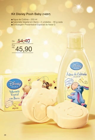 arizona.flow

PDF/X-4 ISO

Kit Disney Pooh Baby (14257)
Água de Colônia – 250 ml
Sabonete Vegetal em Barra – 2 unidades – 90 g cada
n Embalagem Presenteável Especial de Natal G
n
n

De
Por
R$

54,40

45,90

28

BR_KITS NATAL_COLHEITA15-13.indd 28

8/23/13 3:47 AM
Agência: Arizona | Cliente: Arizona
Processado por arizona.flow em Fri Aug 23 03:48:11 2013

BLACK YELLOW MAGENTA CYAN

www.arizona.com.br +55 11 3847-1977

686888_BR_COLHEITA15-13_P028.pdf - 156.0 x 230.0 mm - p?g. 28

 