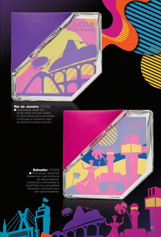 arizona.flow

PDF/X-4 ISO

Rio de Janeiro (10162)
n Frutal sensual. Jequiti Club
Rio de Janeiro traz toda a beleza
e o doce balanço das notas frutadas
combinadas ao maravilhoso sabor
de sobert de morango e baunilha.

Salvador (10163)
n Floral sensual. Jequiti Club
Salvador traz o calor envolvente
dos dias ensolarados,
combinando a cremosidade do
buquê foral com a sensualidade
da baunilha, da pimenta rosa e
das notas amadeiradas.

67

BR_PERFUMARIA_COLHEITA15-13.indd 67

8/21/13 1:59 AM
Agência: Arizona | Cliente: Arizona
Processado por arizona.flow em Wed Aug 21 02:00:01 2013

BLACK YELLOW MAGENTA CYAN

www.arizona.com.br +55 11 3847-1977

686888_BR_COLHEITA15-13_P067.pdf - 156.0 x 230.0 mm - p?g. 67

 