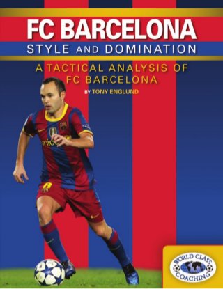 FC Barcelona style and domination