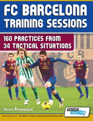 FC Barcelona training sessions   160 practices
