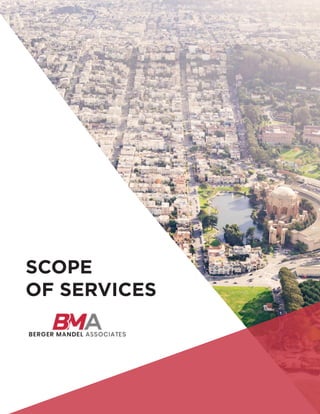 SCOPE
OF SERVICES
 