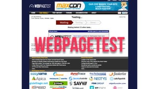 WEBPAGETEST
 