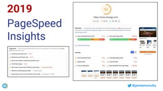 @jamesmcnulty
2019
PageSpeed
Insights
 
