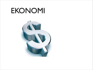 EKONOMI

 